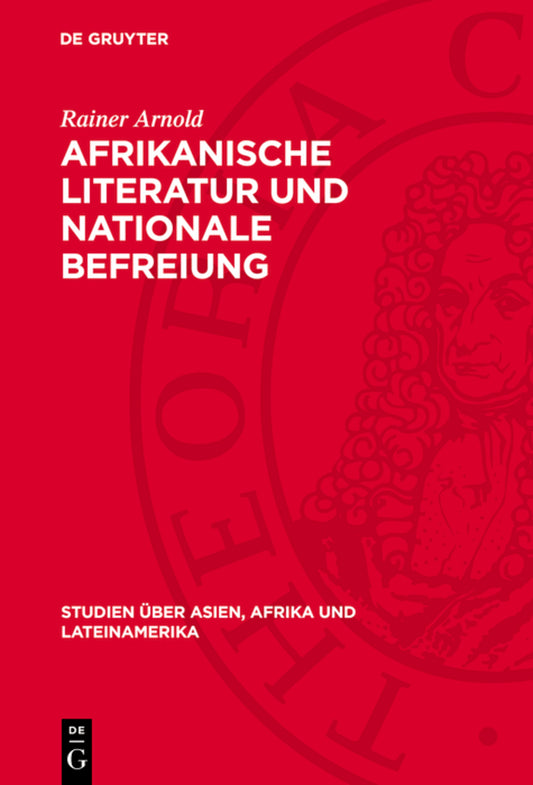 Afrikanische Literatur und nationale Befreiung