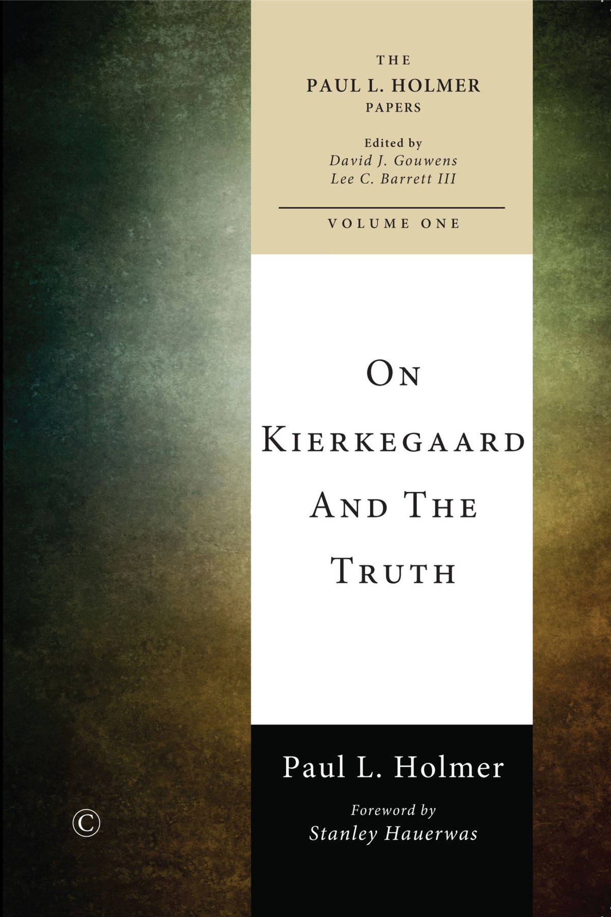 Cover image for On Kierkegaard and the Truth ISBN 9780227680049