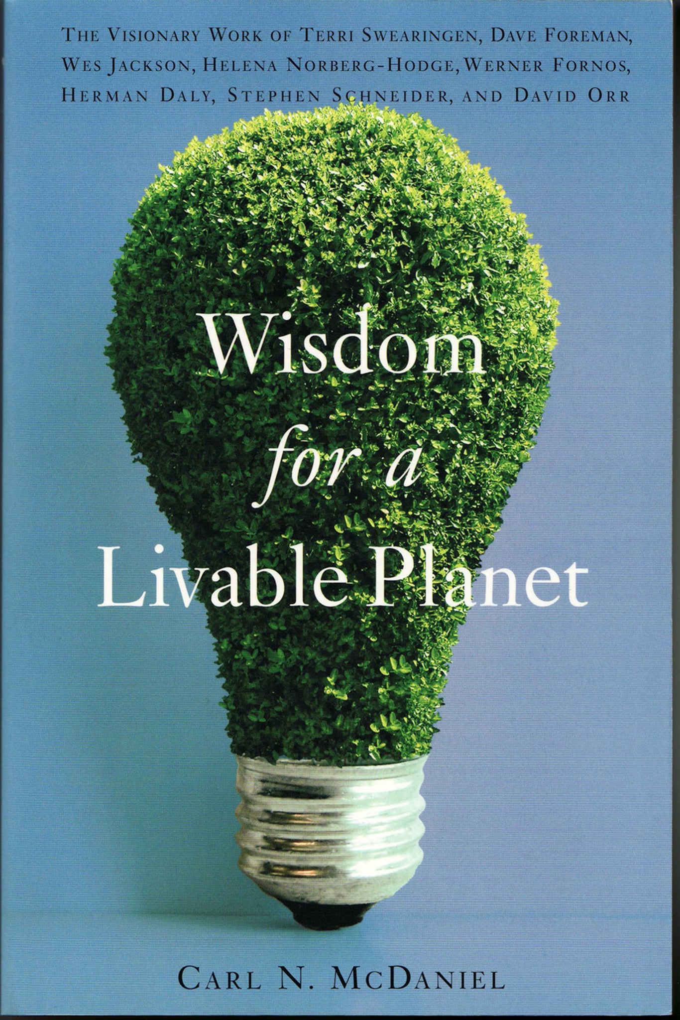 Cover image for Wisdom for a Livable Planet ISBN 9781595340092
