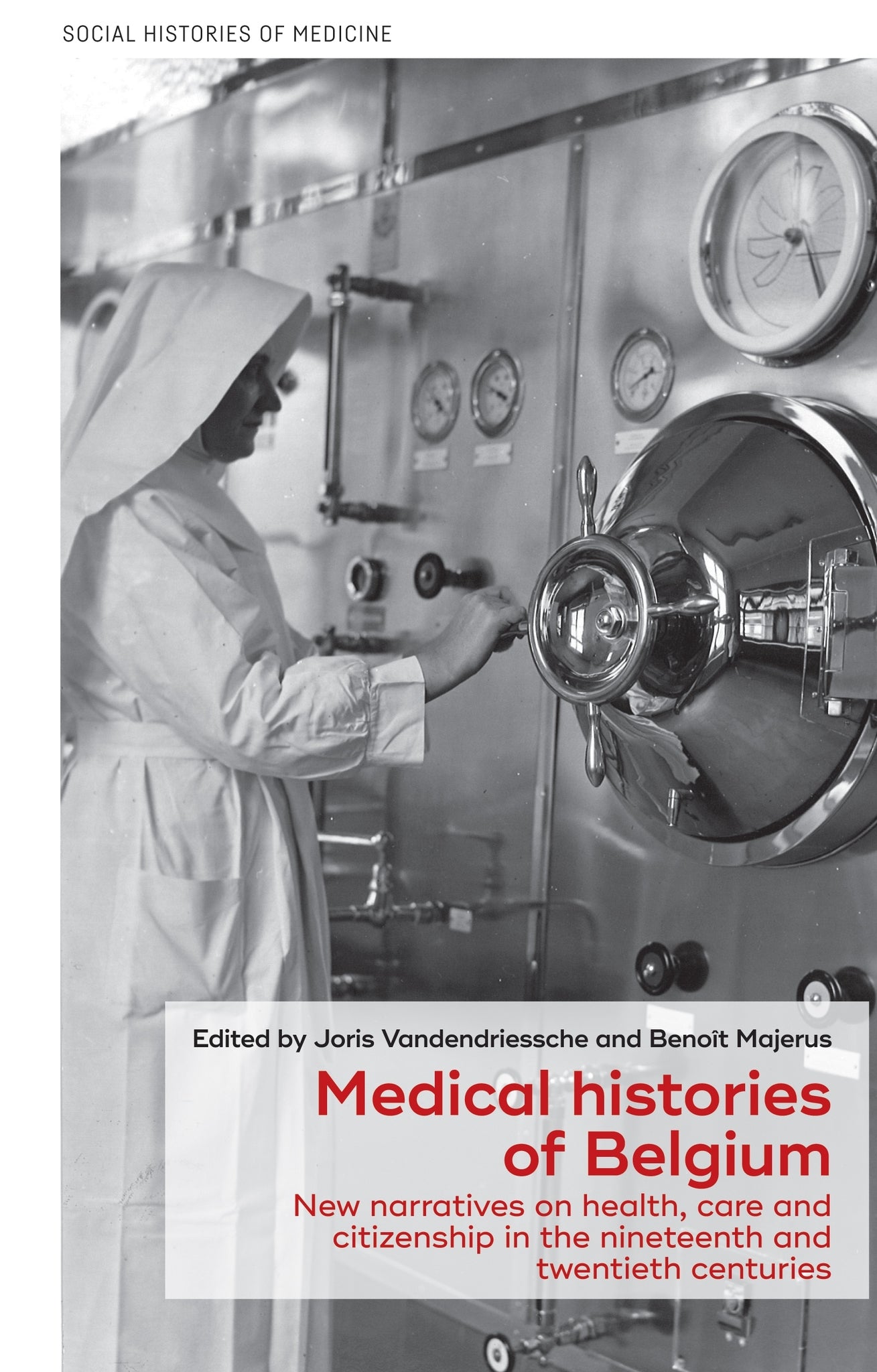 Cover image for Medical histories of Belgium ISBN 9781526151087