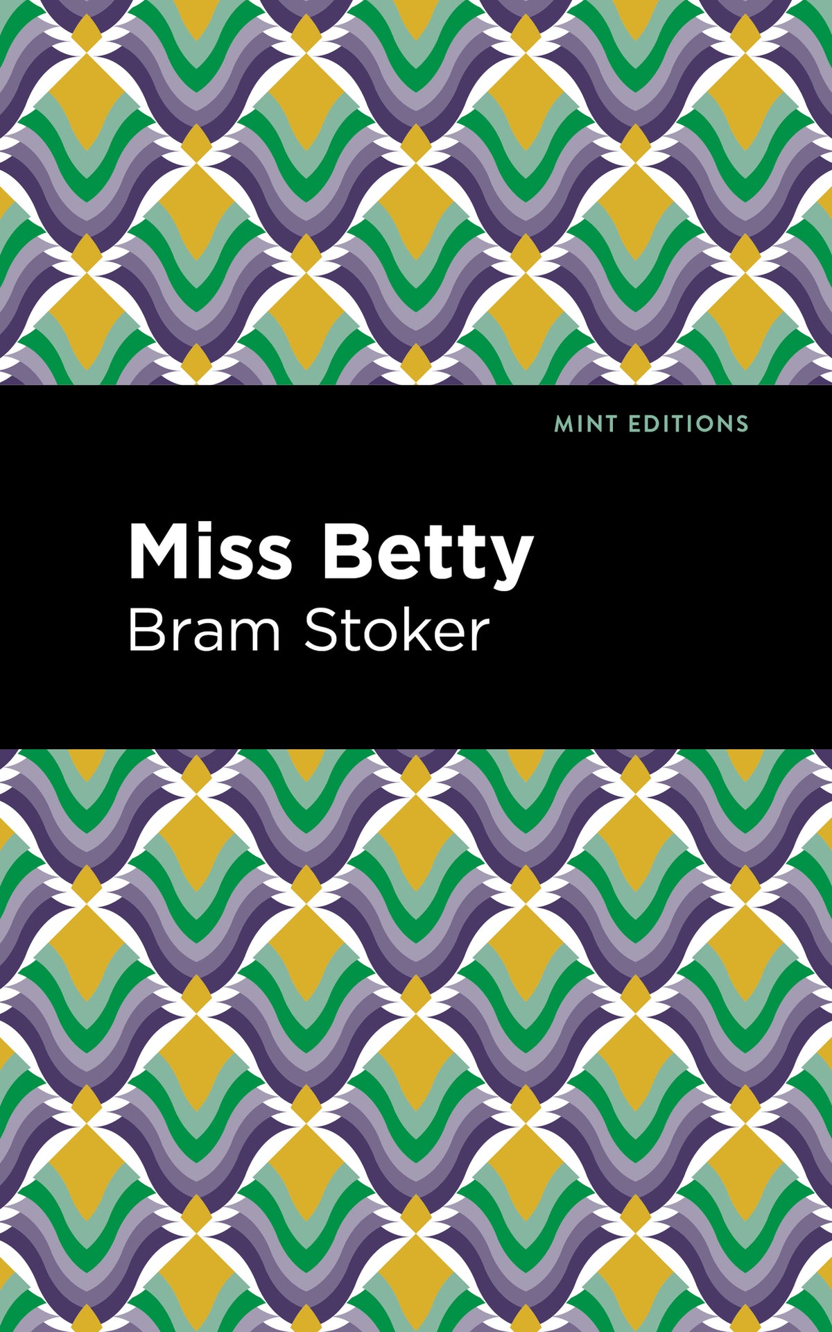 Cover image for Miss Betty ISBN 9781513282015