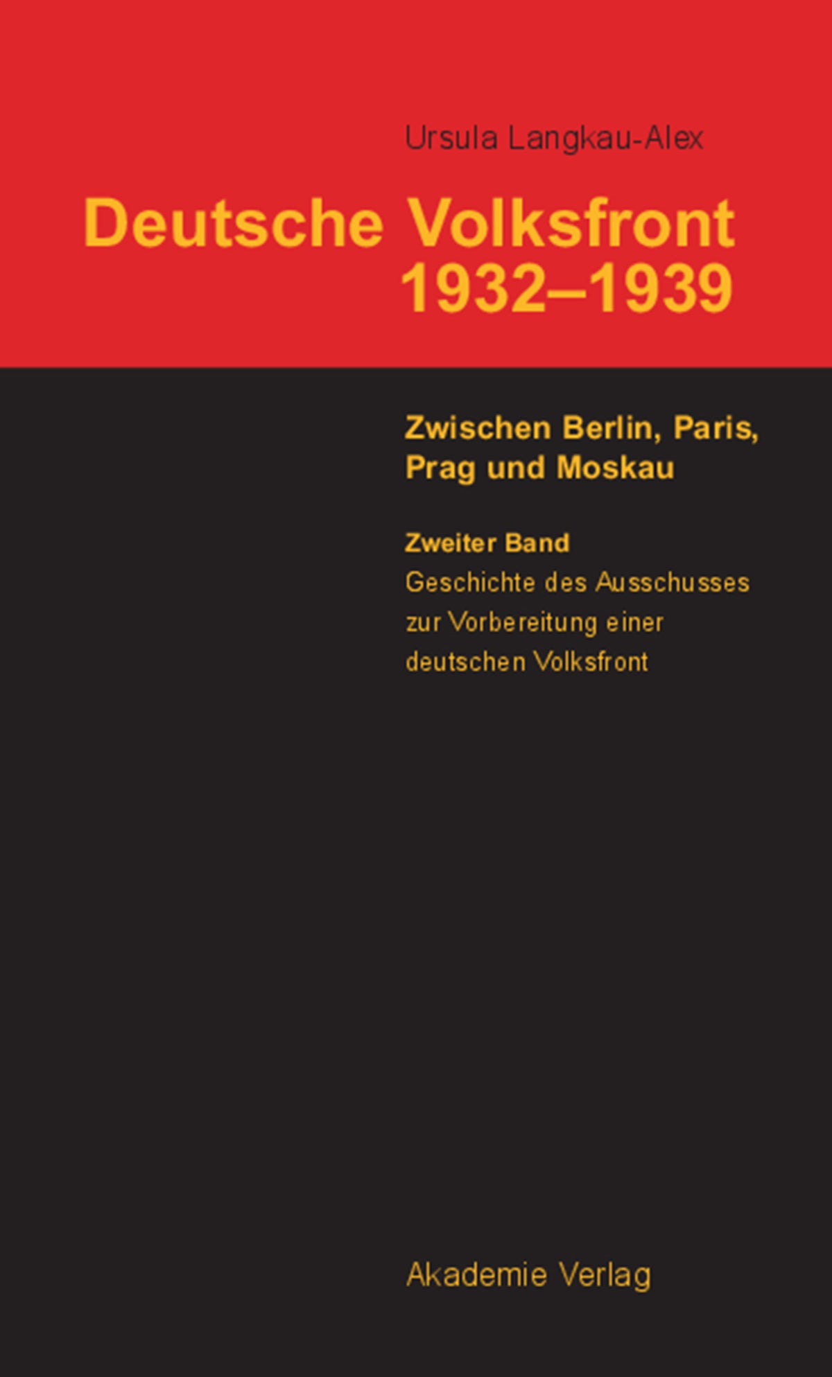 Geschichte des Ausschusses zur Vorbereitung einer deutschen Volksfront