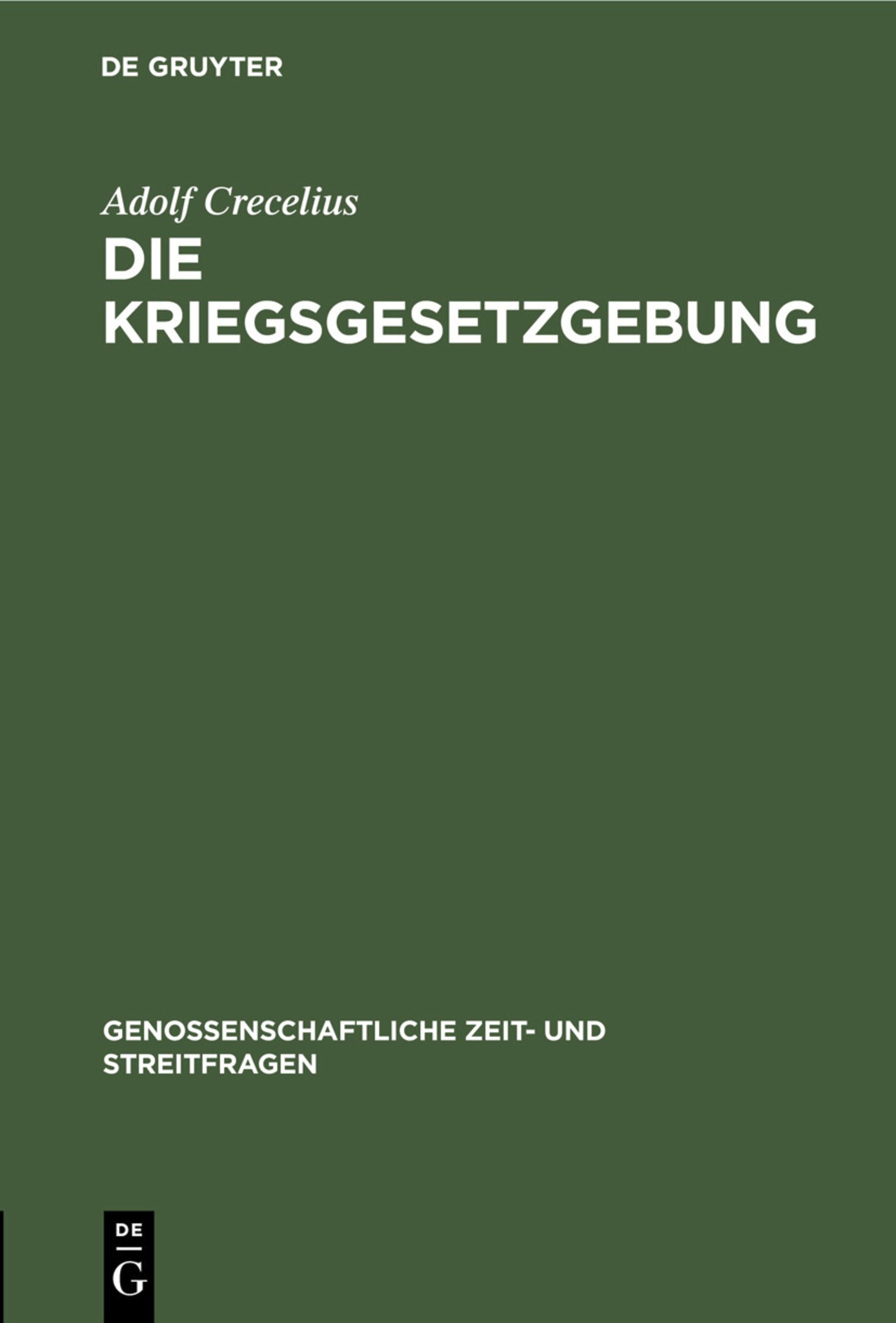 Die Kriegsgesetzgebung