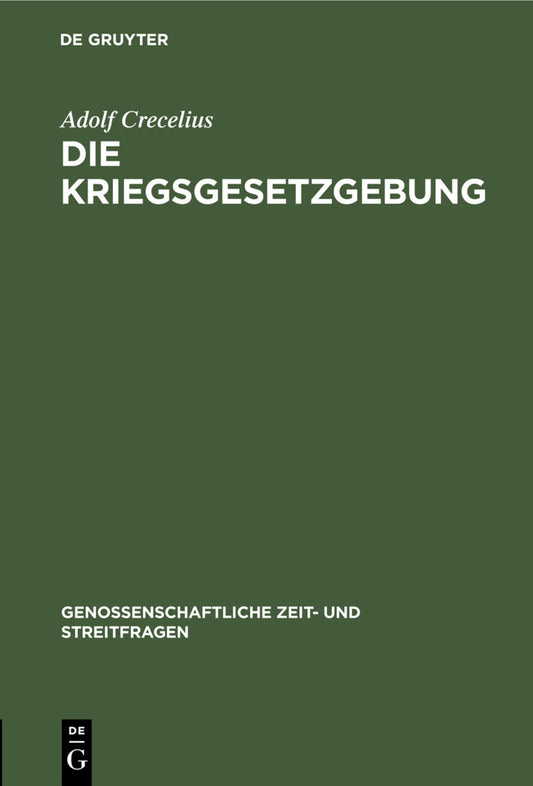 Die Kriegsgesetzgebung