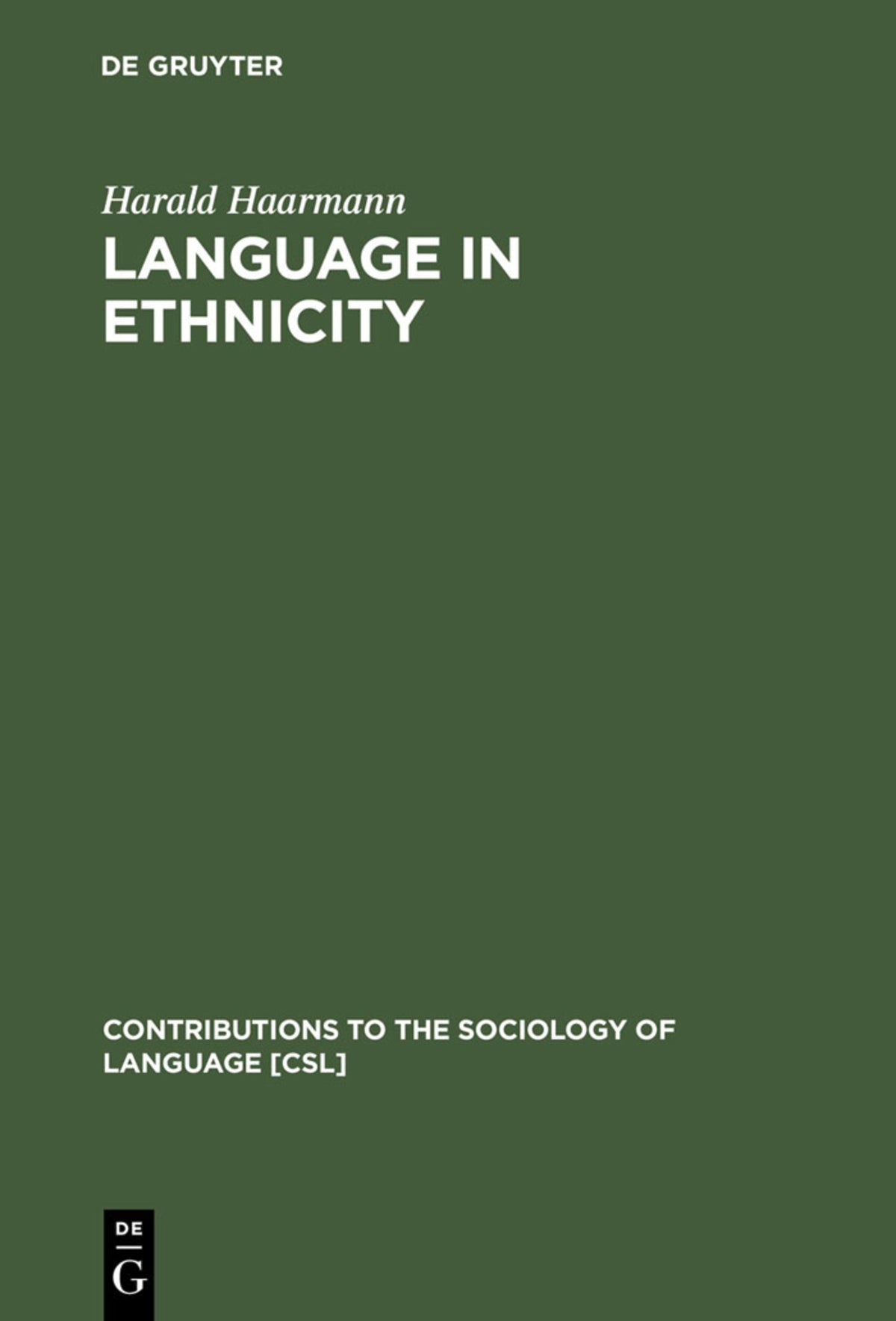 Cover image for Language in Ethnicity ISBN 9783110106886