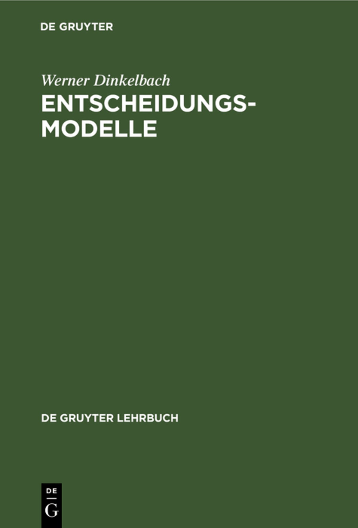 Cover image for Entscheidungsmodelle ISBN 9783110089318