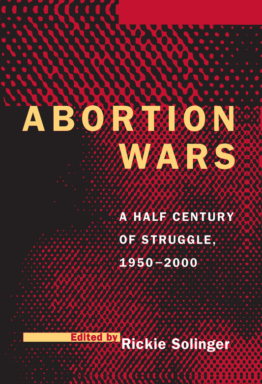 Abortion Wars