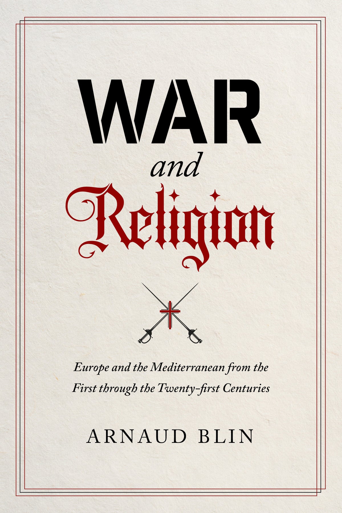 Cover image for War and Religion ISBN 9780520286634