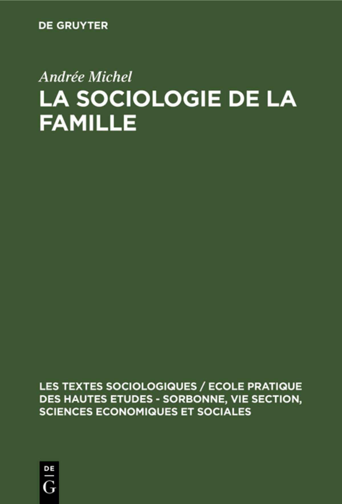 Cover image for La sociologie de la famille ISBN 9789027967589