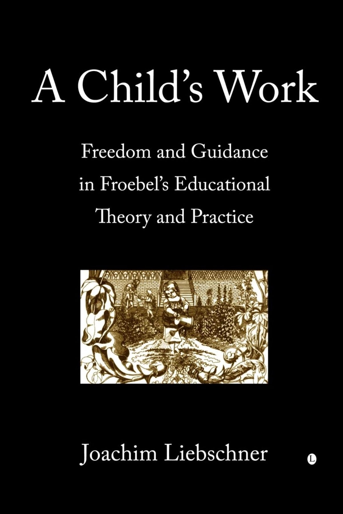Cover image for A Child's Work ISBN 9780718830687