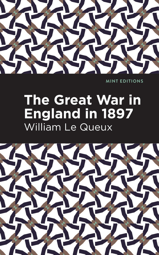 The Great War in England in 1897