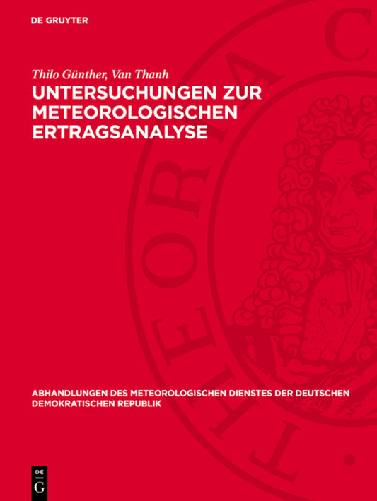 Untersuchungen zur meteorologischen Ertragsanalyse