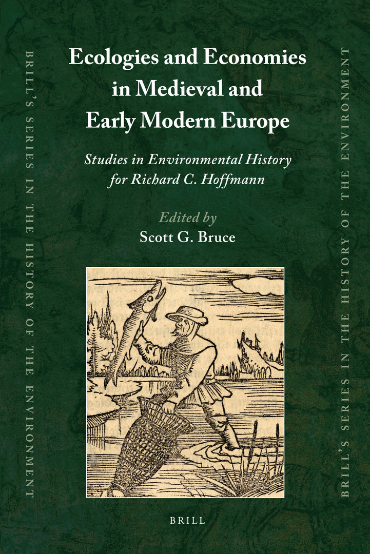 Cover image for Ecologies and Economies in Medieval and Early Modern Europe ISBN 9789004180079