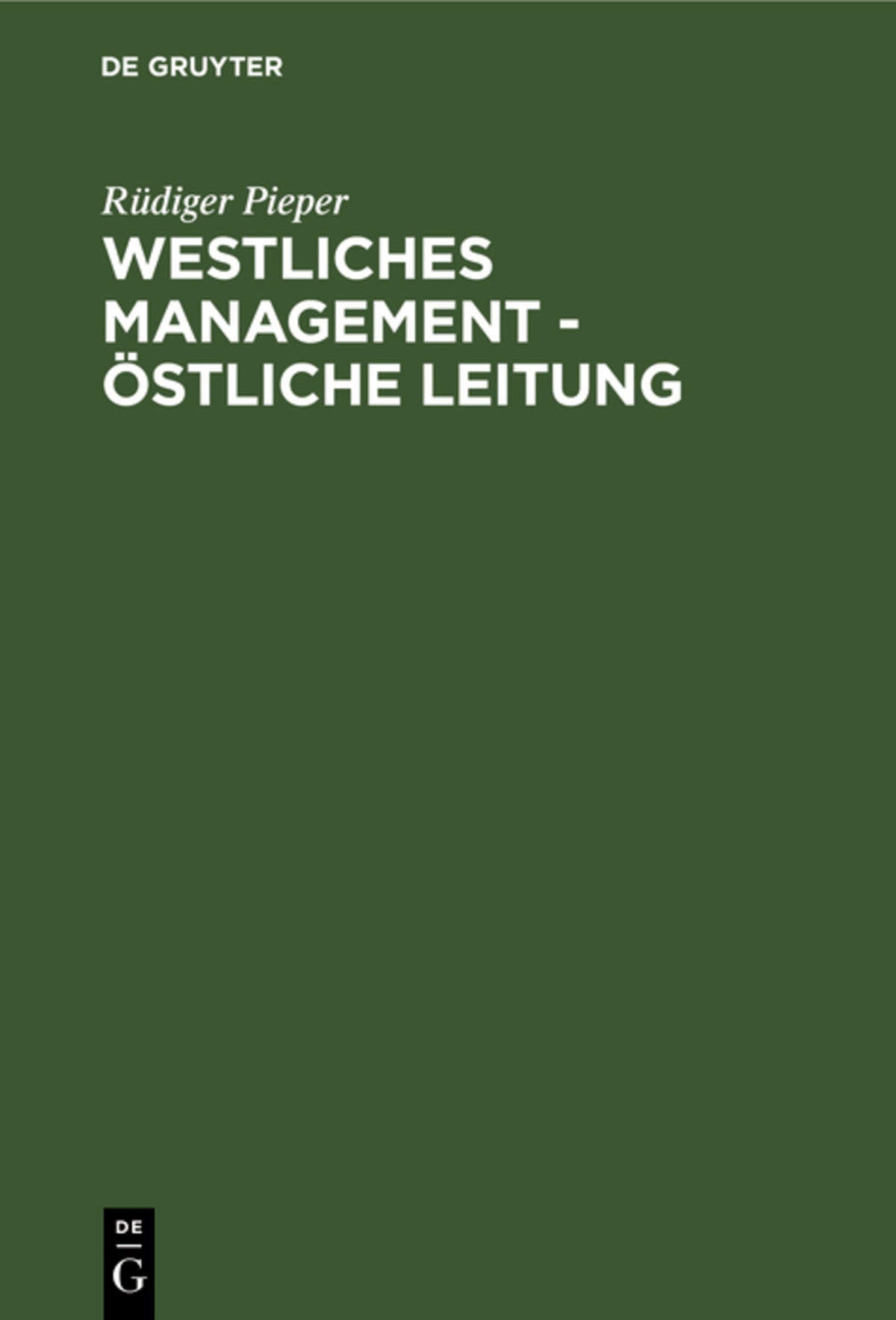 Cover image for Westliches Management - östliche Leitung ISBN 9783110120479