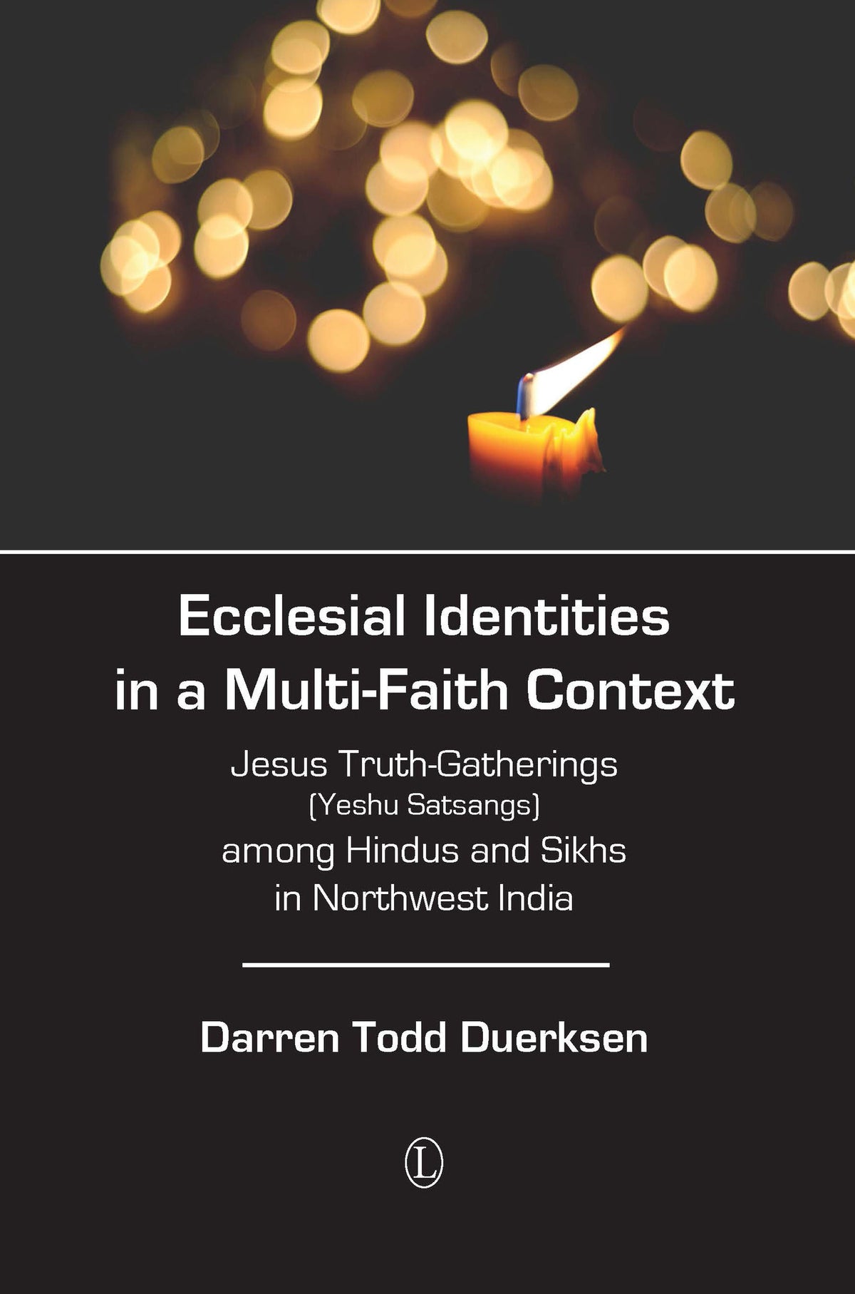 Cover image for Ecclesial Identities in a Multi-Faith Context ISBN 9780718894061