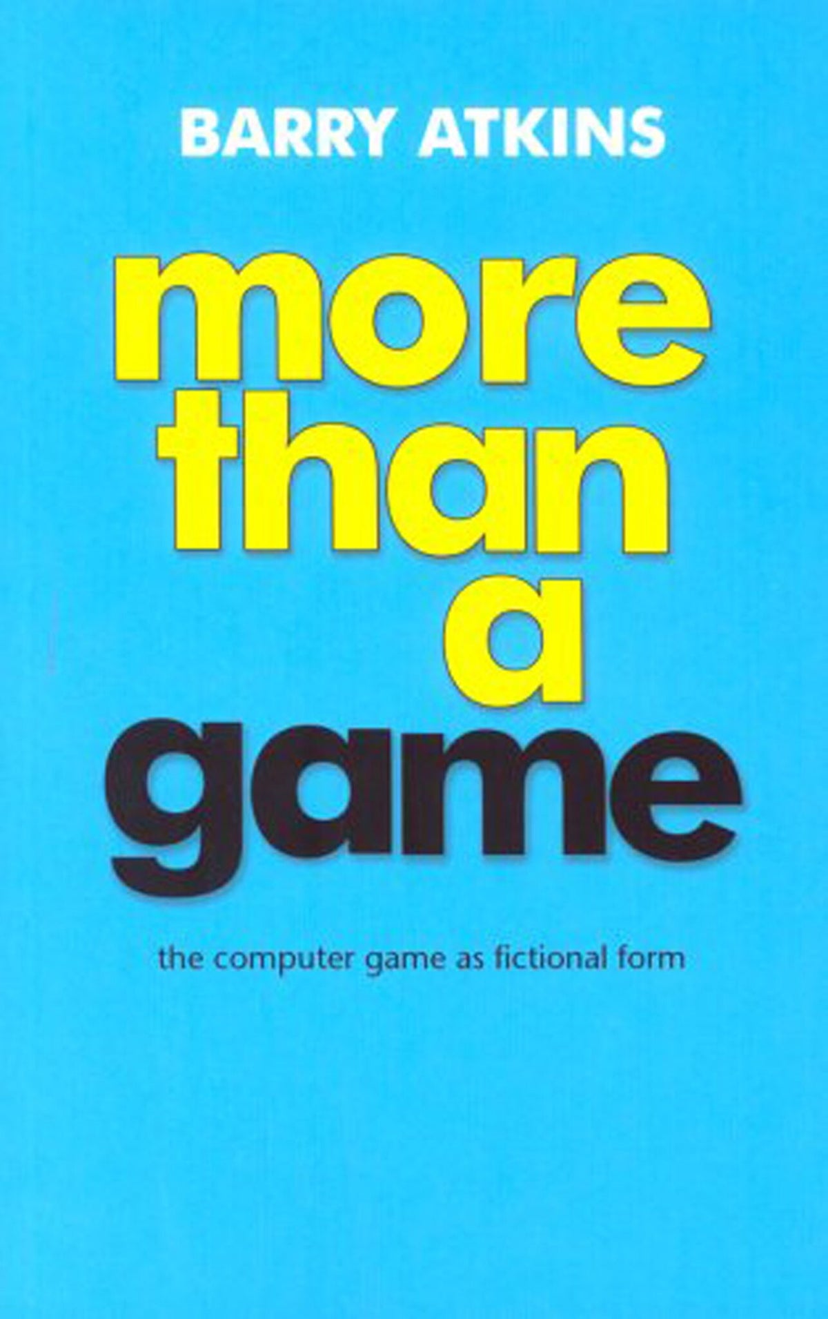 Cover image for More than a game ISBN 9780719063657
