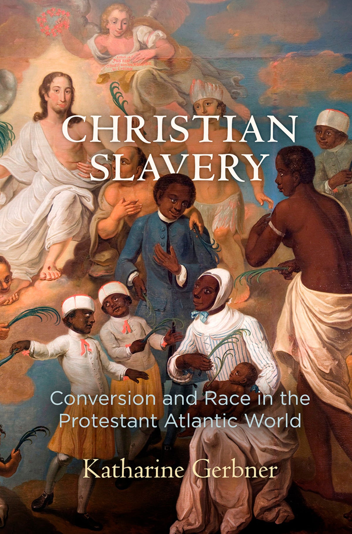 Cover image for Christian Slavery ISBN 9780812224368