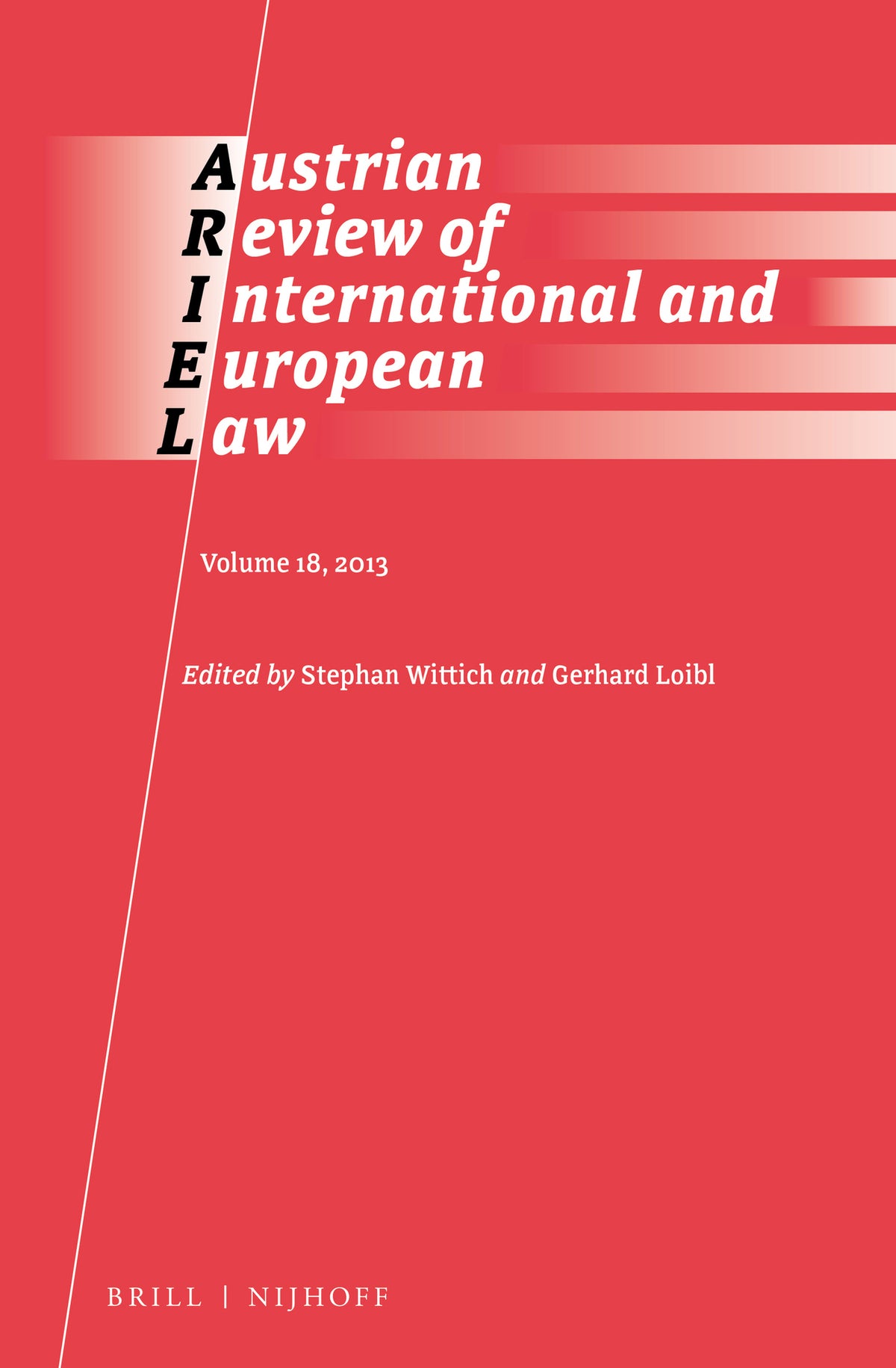 Cover image for Austrian Review of International and European Law, Volume 18 (2013) ISBN 9789004335189