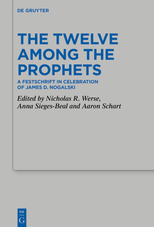 The Twelve Among the Prophets