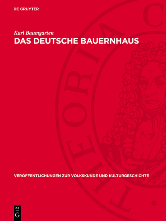 Das deutsche Bauernhaus
