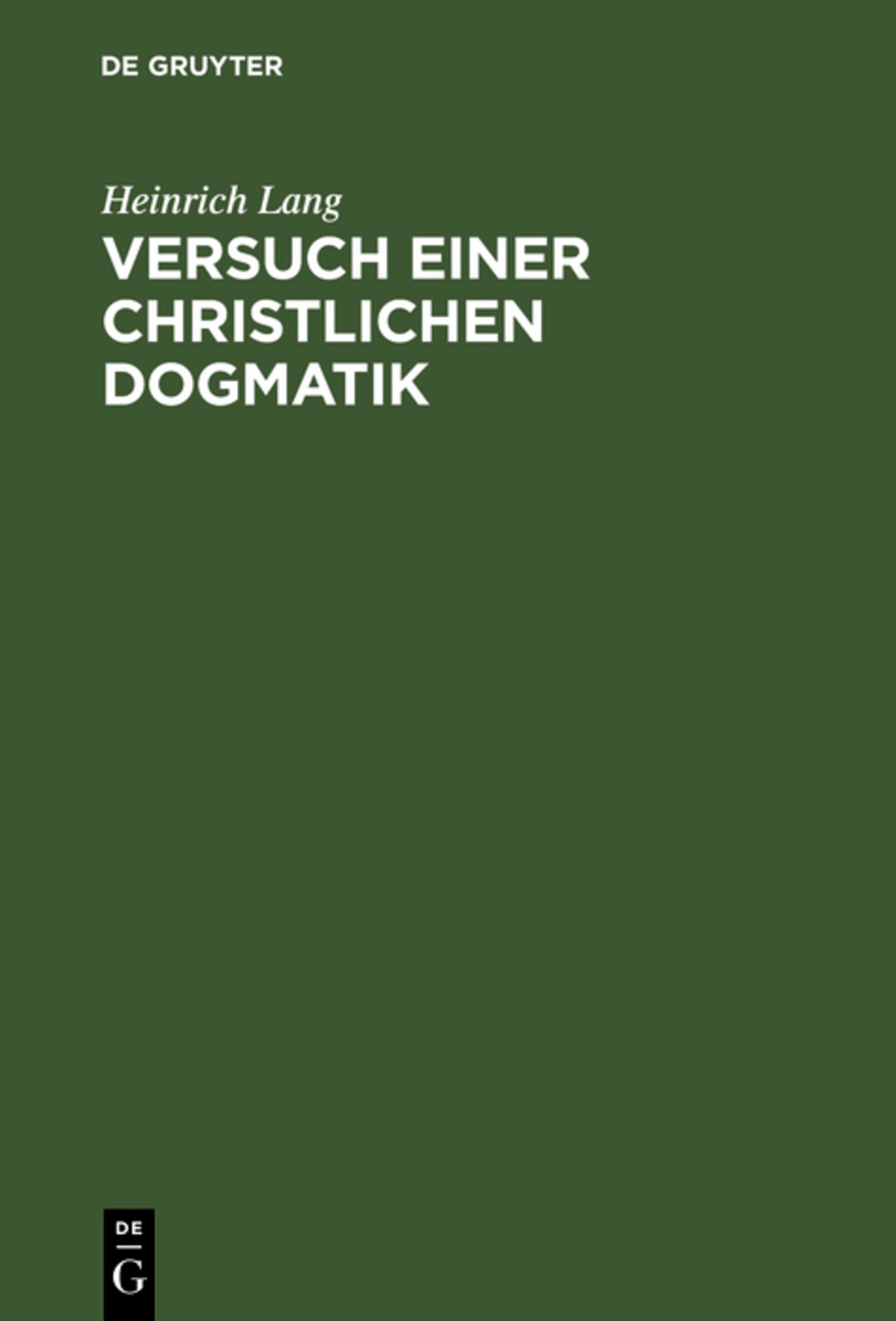 Versuch einer christlichen Dogmatik