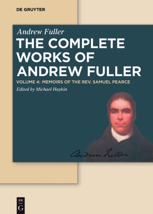 Memoirs of the Rev. Samuel Pearce
