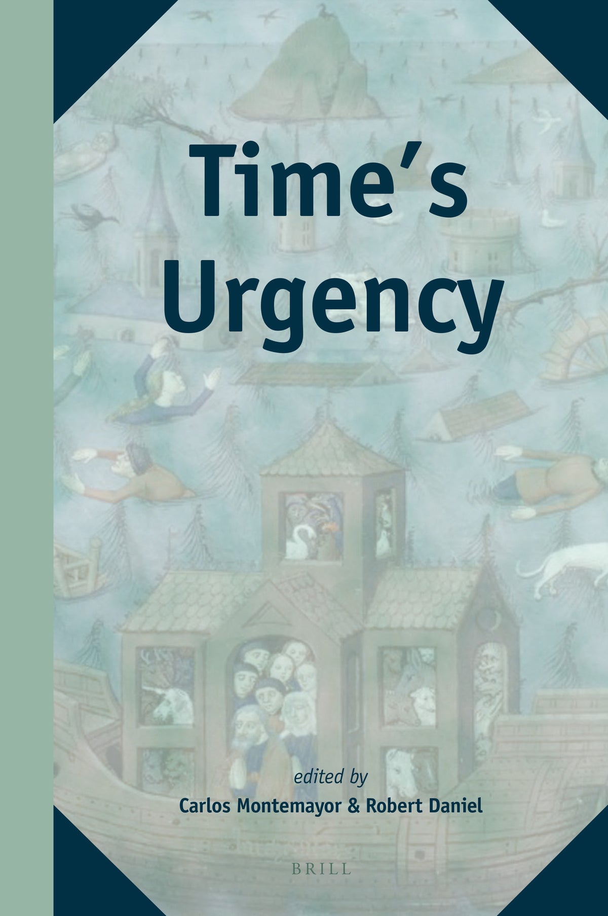 Cover image for Time's Urgency ISBN 9789004408234