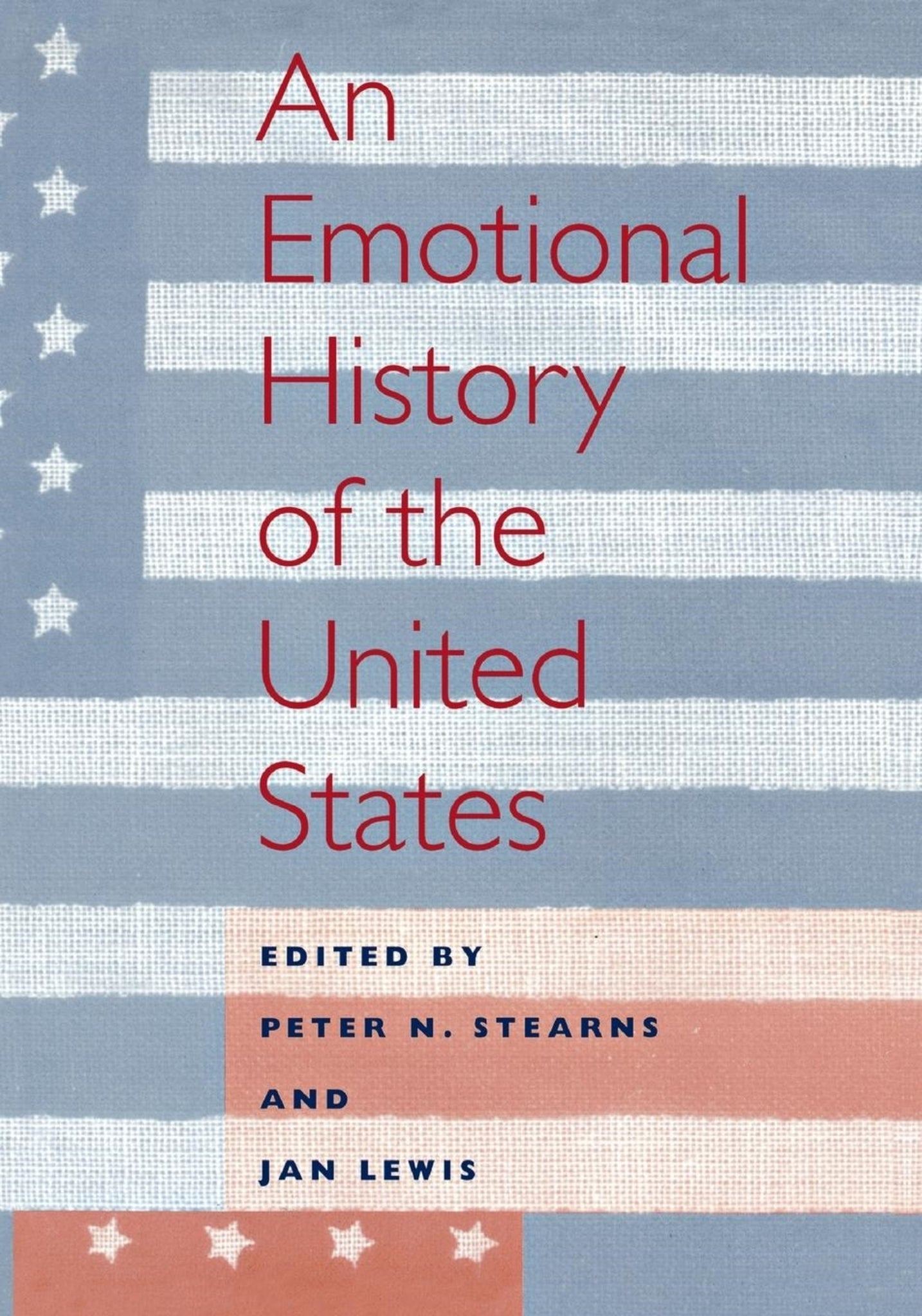Cover image for An Emotional History of the U.S ISBN 9780814780886