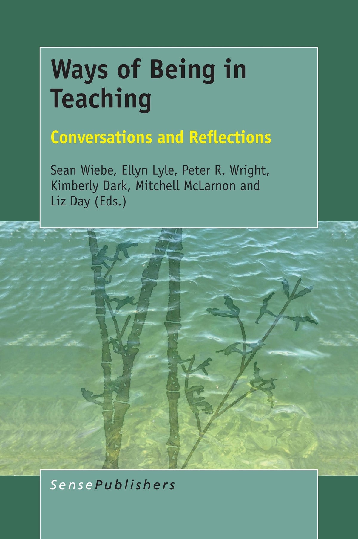 Cover image for Ways of Being in Teaching ISBN 9789463510912