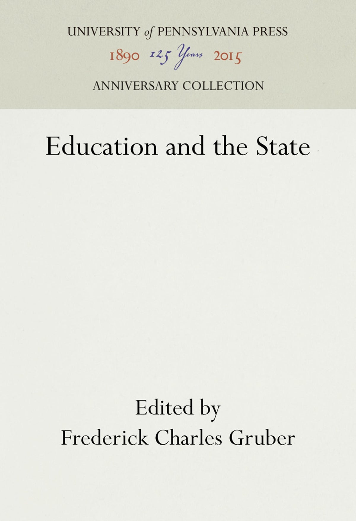 Cover image for Education and the State ISBN 9781512822229