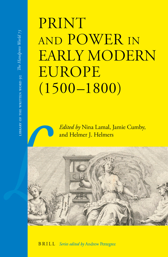 Cover image for Print and Power in Early Modern Europe (1500–1800) ISBN 9789004448889