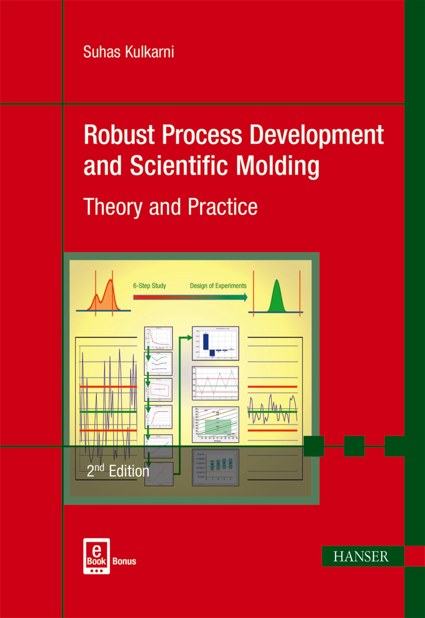 Robust Process Development and Scientific Molding 2E