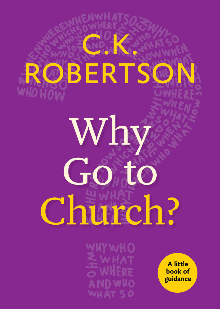 Cover image for Why Go to Church? ISBN 9780898691191