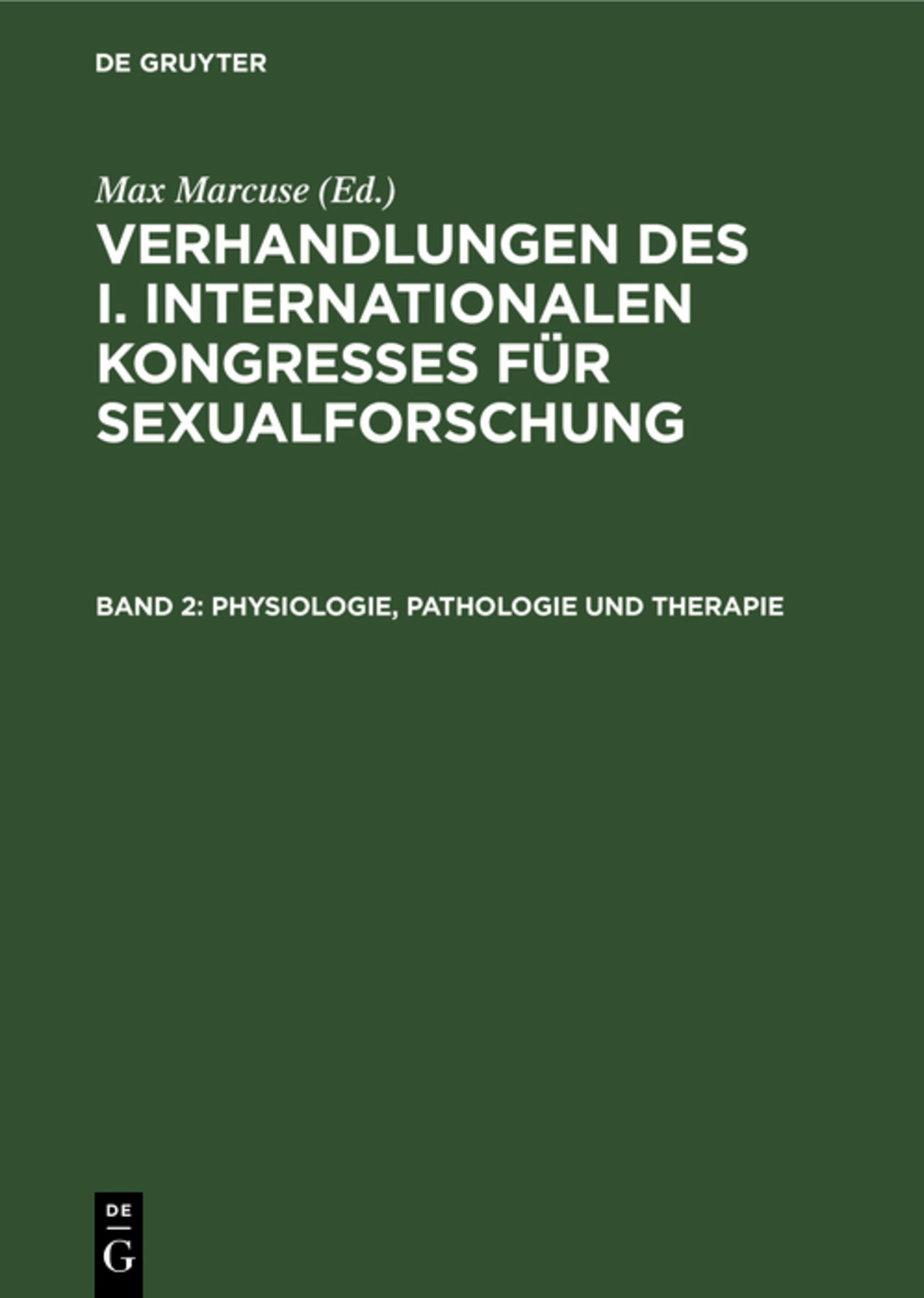 Physiologie, Pathologie und Therapie
