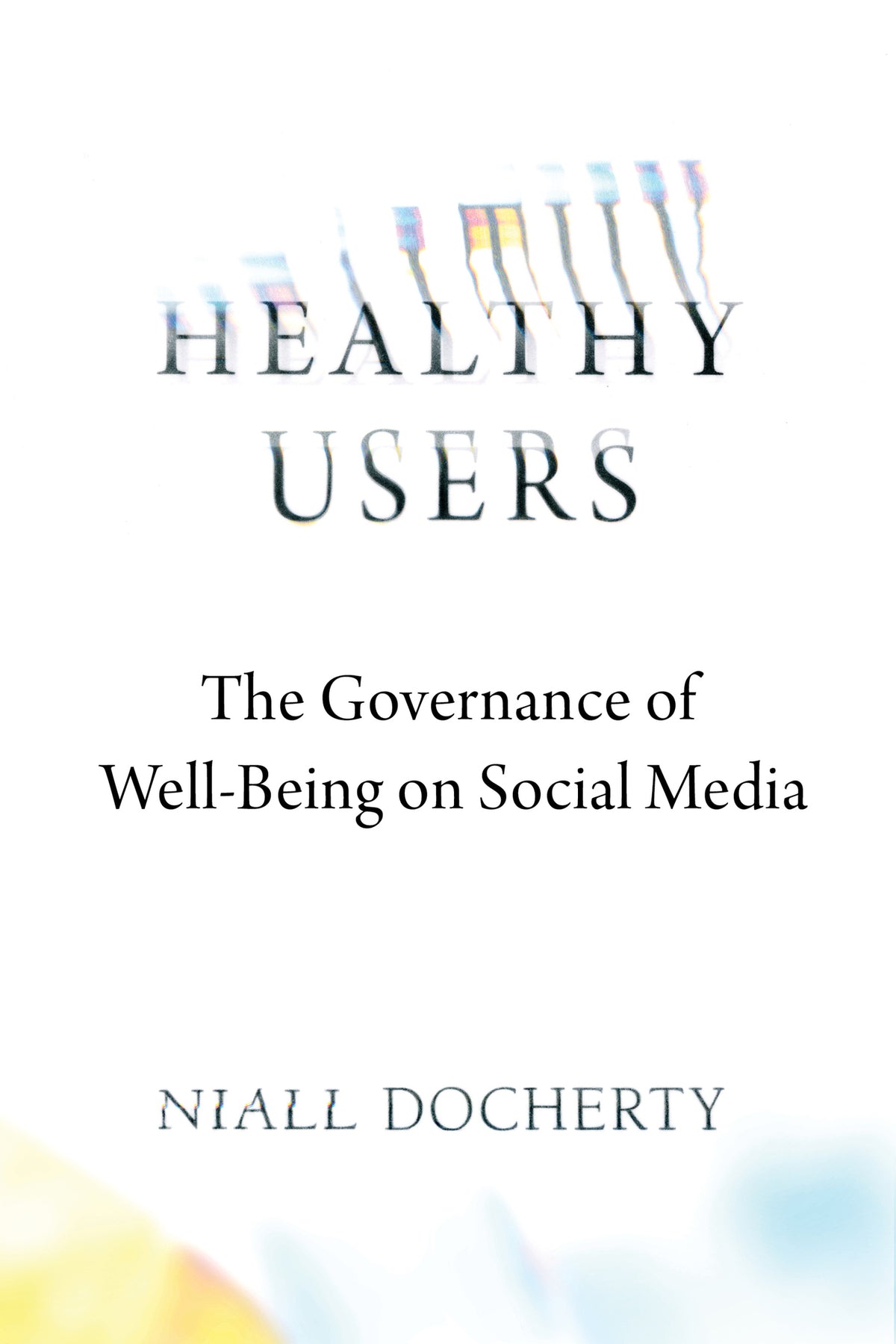 Cover image for Healthy Users ISBN 9780520390638