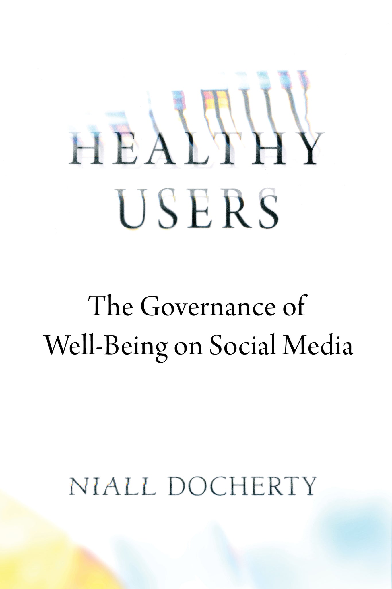 Cover image for Healthy Users ISBN 9780520390638