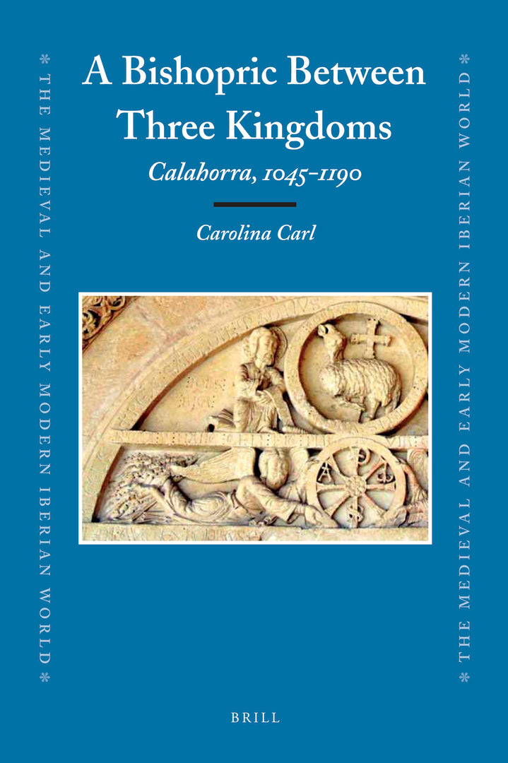 Cover image for A Bishopric Between Three Kingdoms ISBN 9789004180123