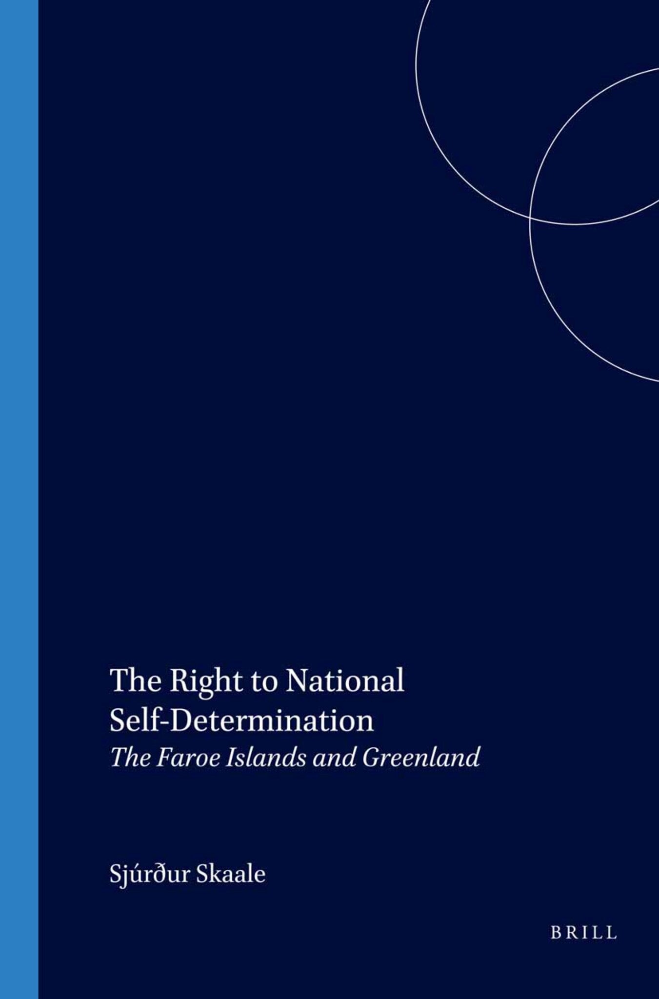 Cover image for The Right to National Self-Determination ISBN 9789004142077
