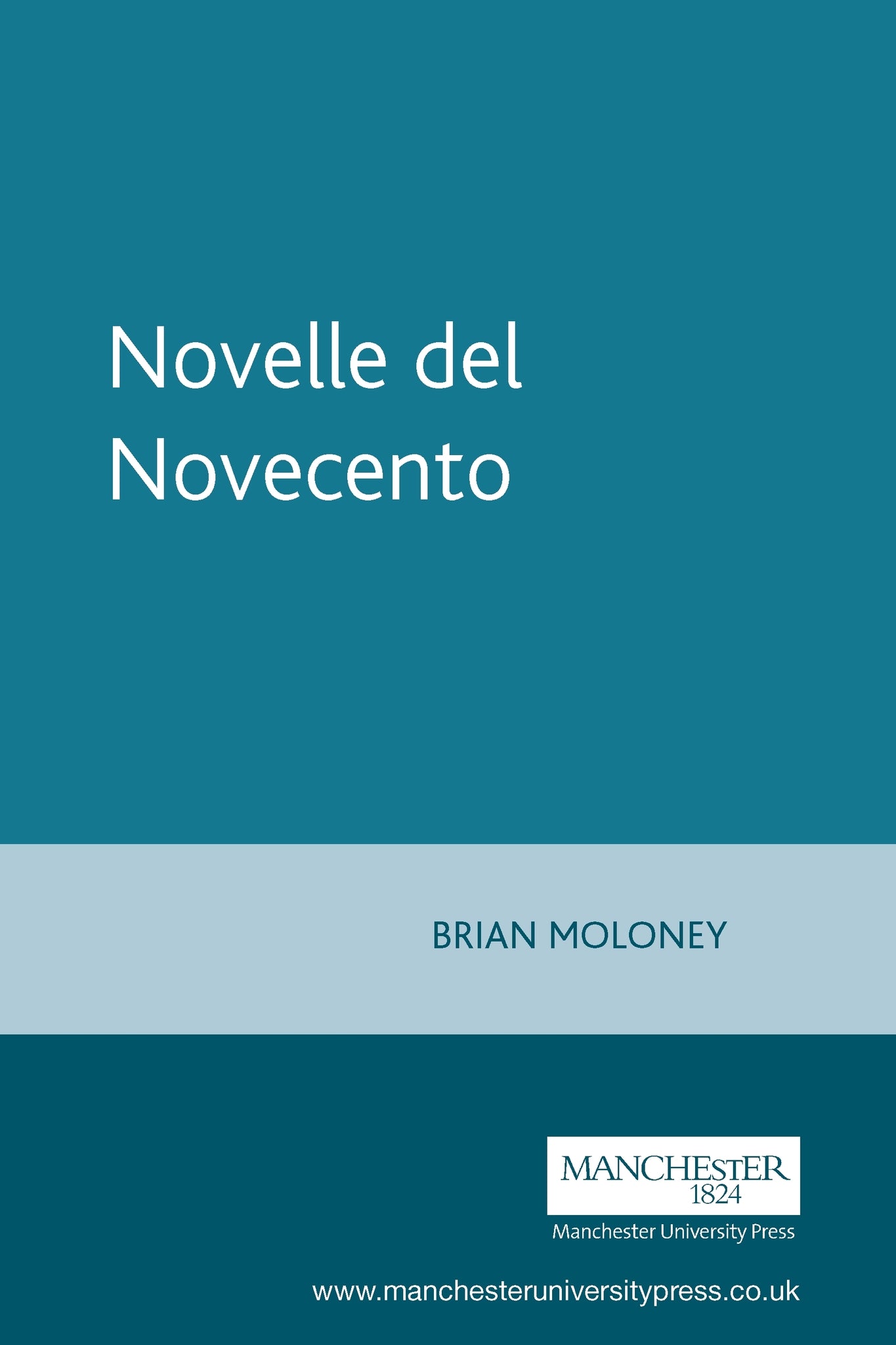 Cover image for Novelle del Novecento ISBN 9780719002007