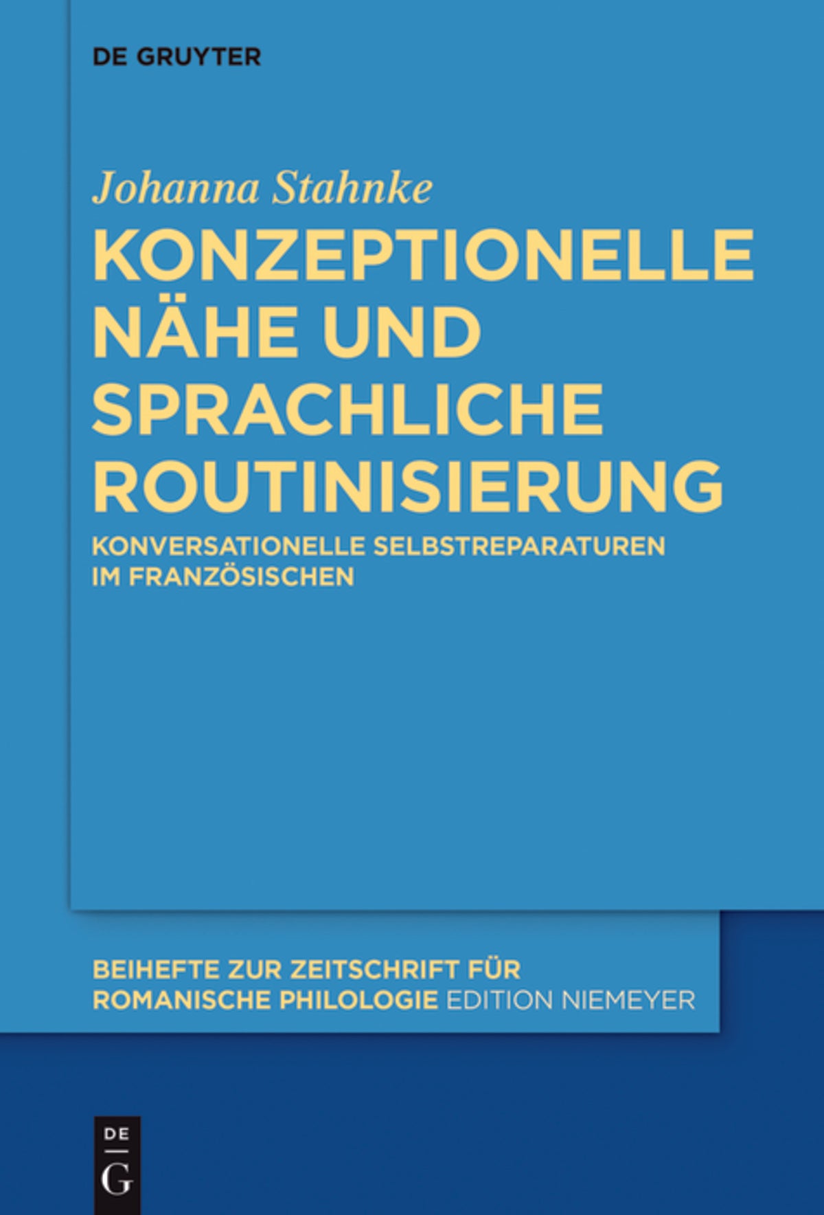 Konzeptionelle Nähe und sprachliche Routinisierung