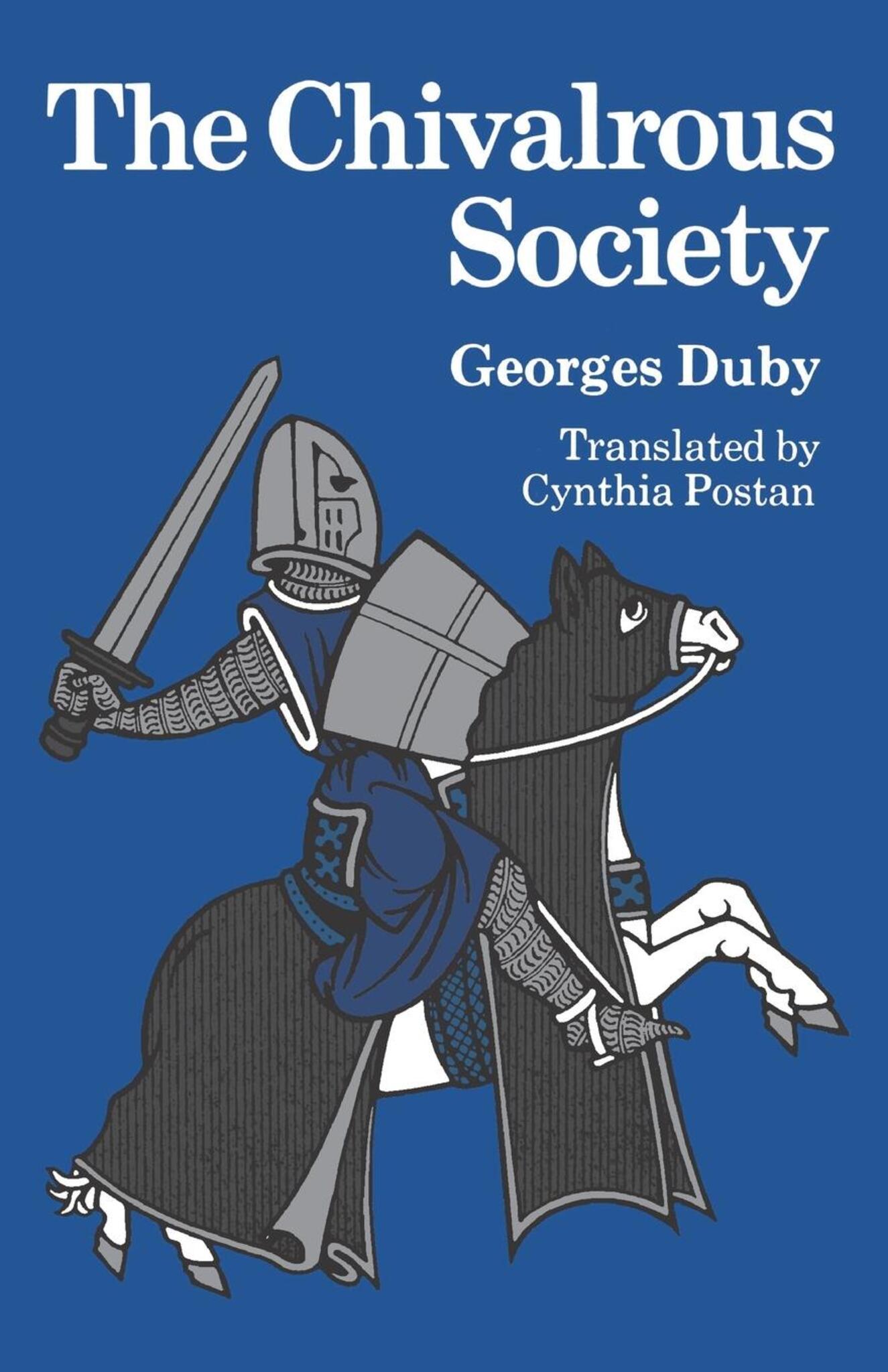 Cover image for The Chivalrous Society ISBN 9780520042711