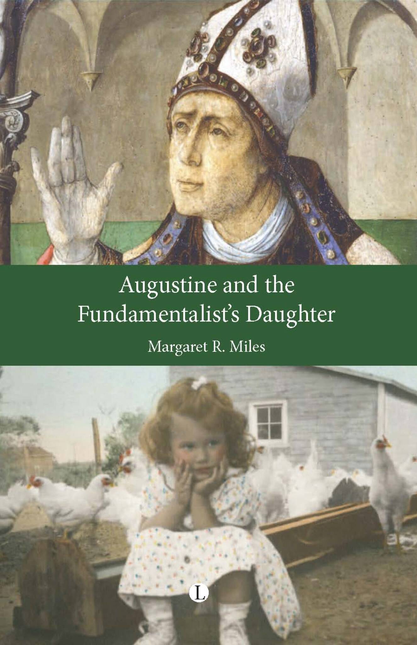 Cover image for Augustine and the Fundamentalist's Daughter ISBN 9780718892623