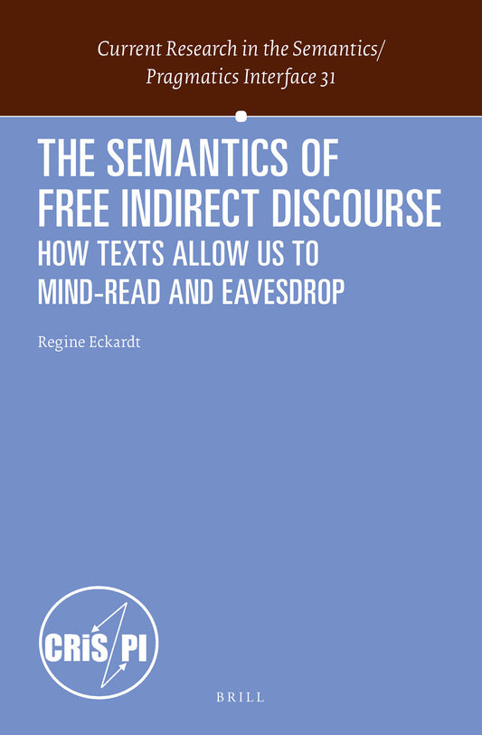 The Semantics of Free Indirect Discourse