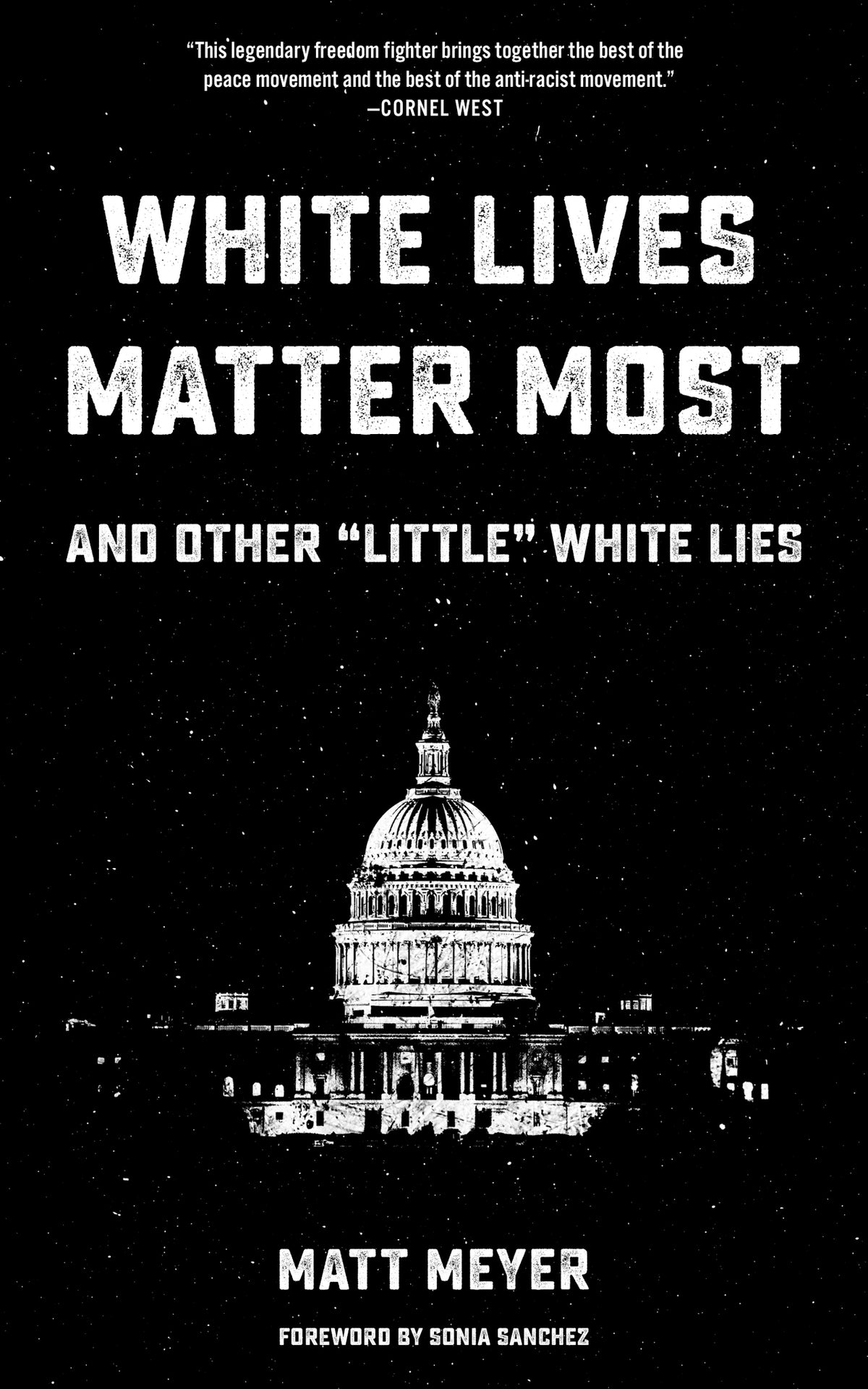 Cover image for White Lives Matter Most ISBN 9781629635408