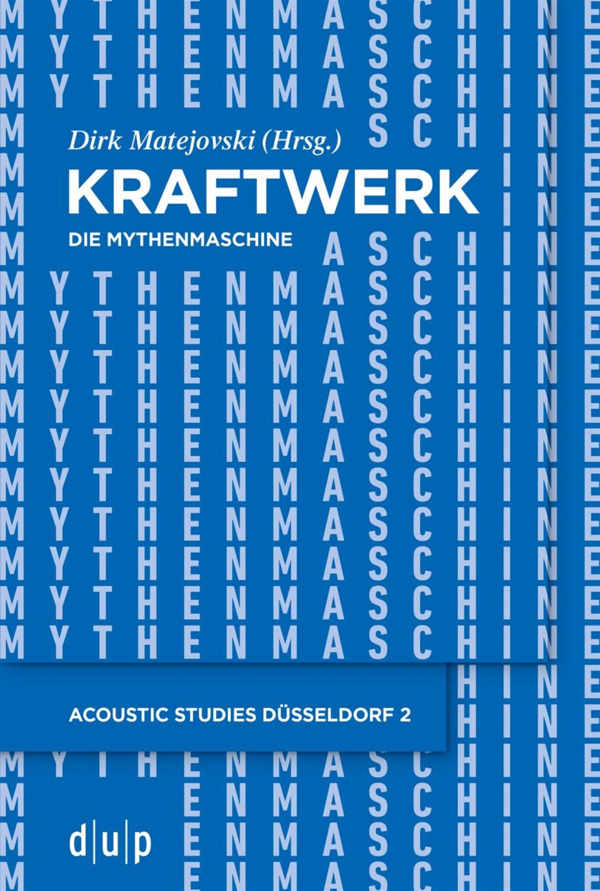 Cover image for Kraftwerk – Die Mythenmaschine ISBN 9783110785746