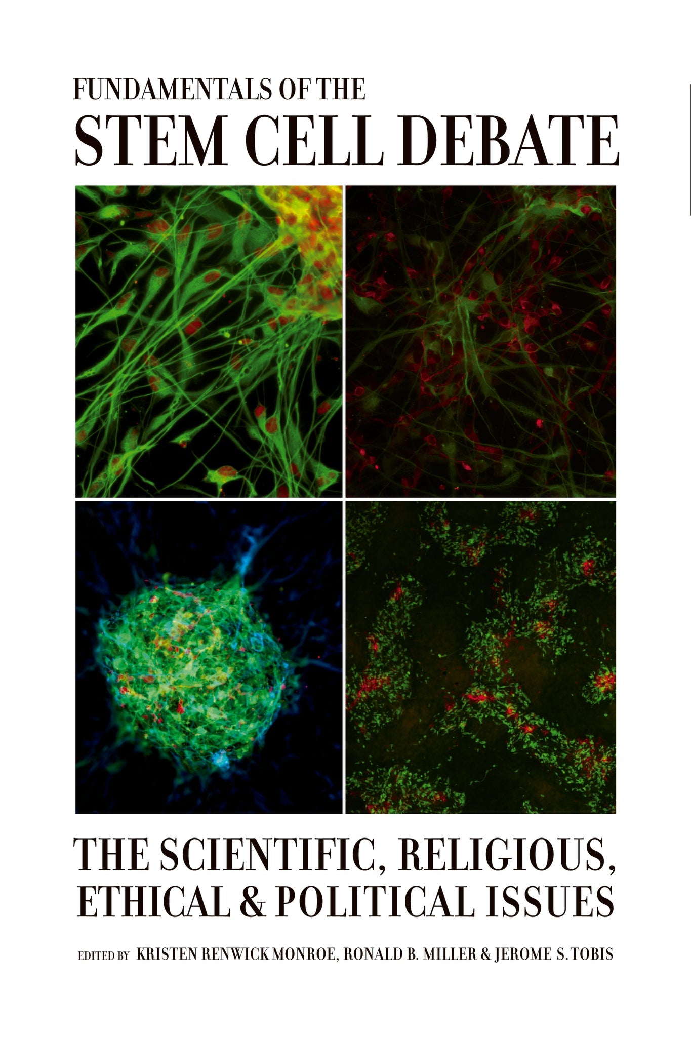 Cover image for Fundamentals of the Stem Cell Debate ISBN 9780520252127