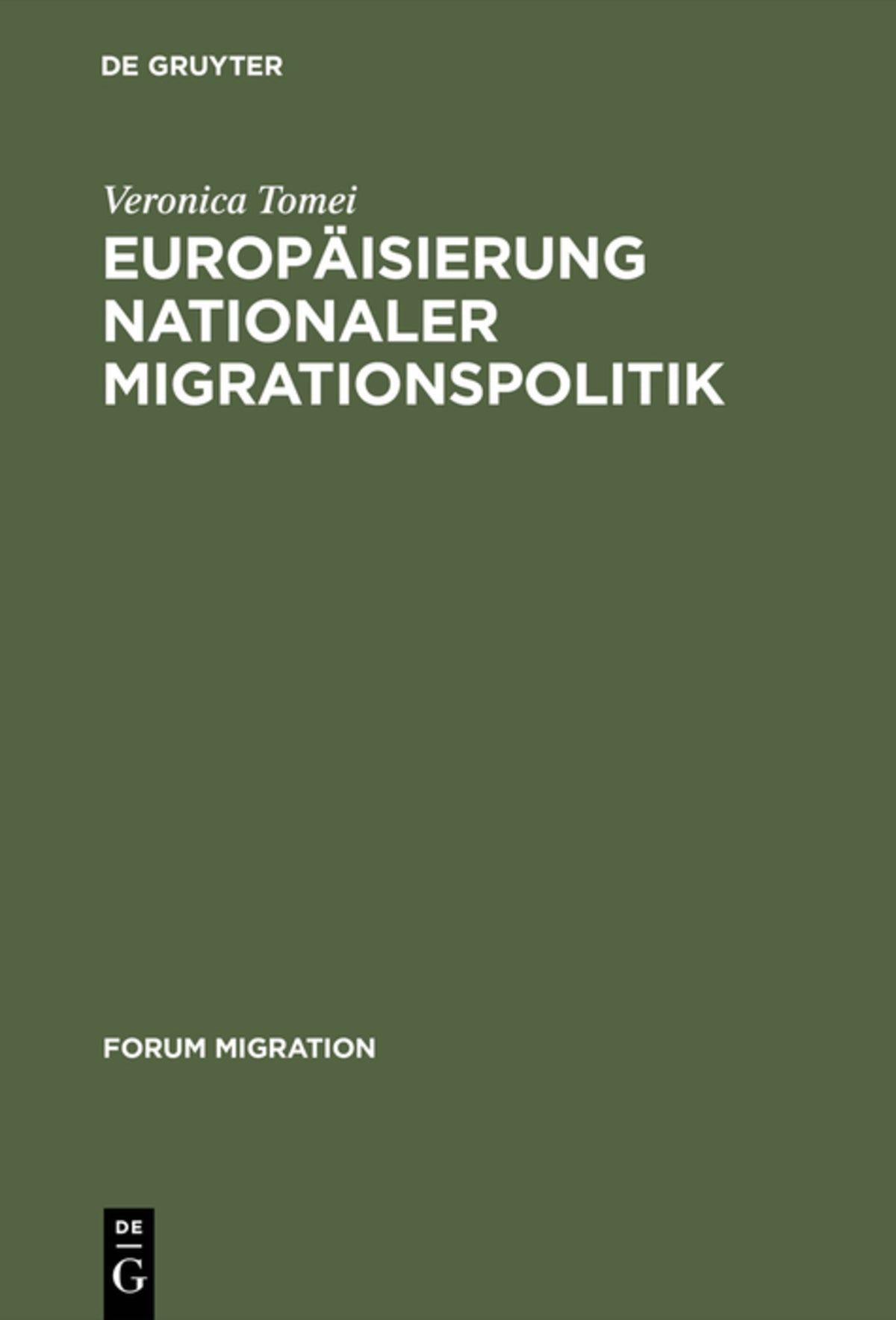 Cover image for Europäisierung nationaler Migrationspolitik ISBN 9783828201569