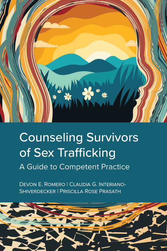 Counseling Survivors of Sex Trafficking