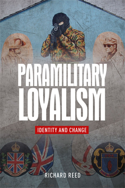 Paramilitary loyalism