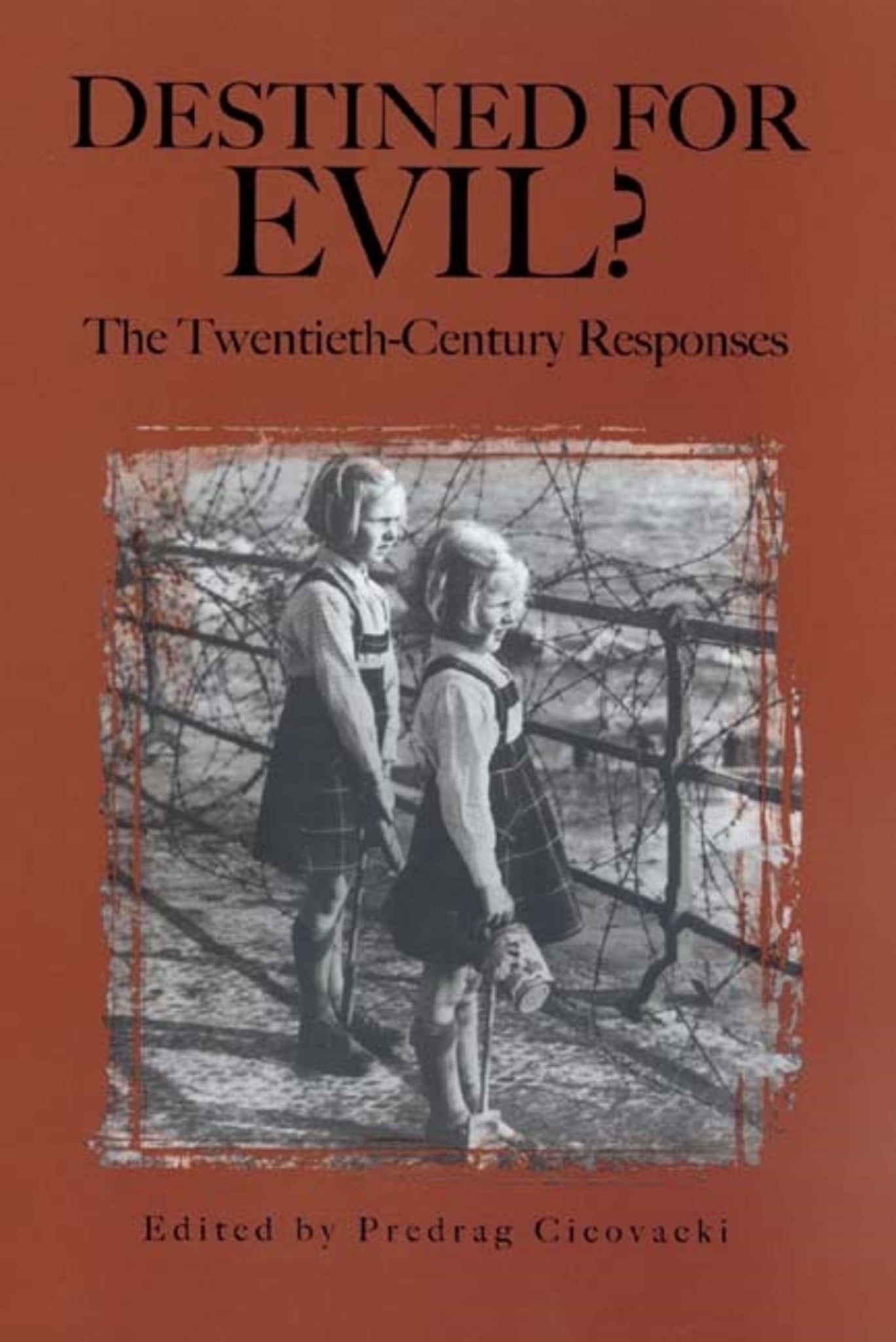 Cover image for Destined for Evil? ISBN 9781580461764